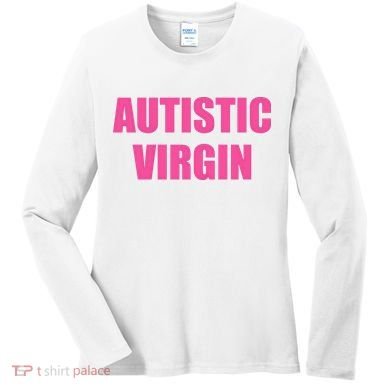 Autistic Virgin Women's Long Sleeve Shirt