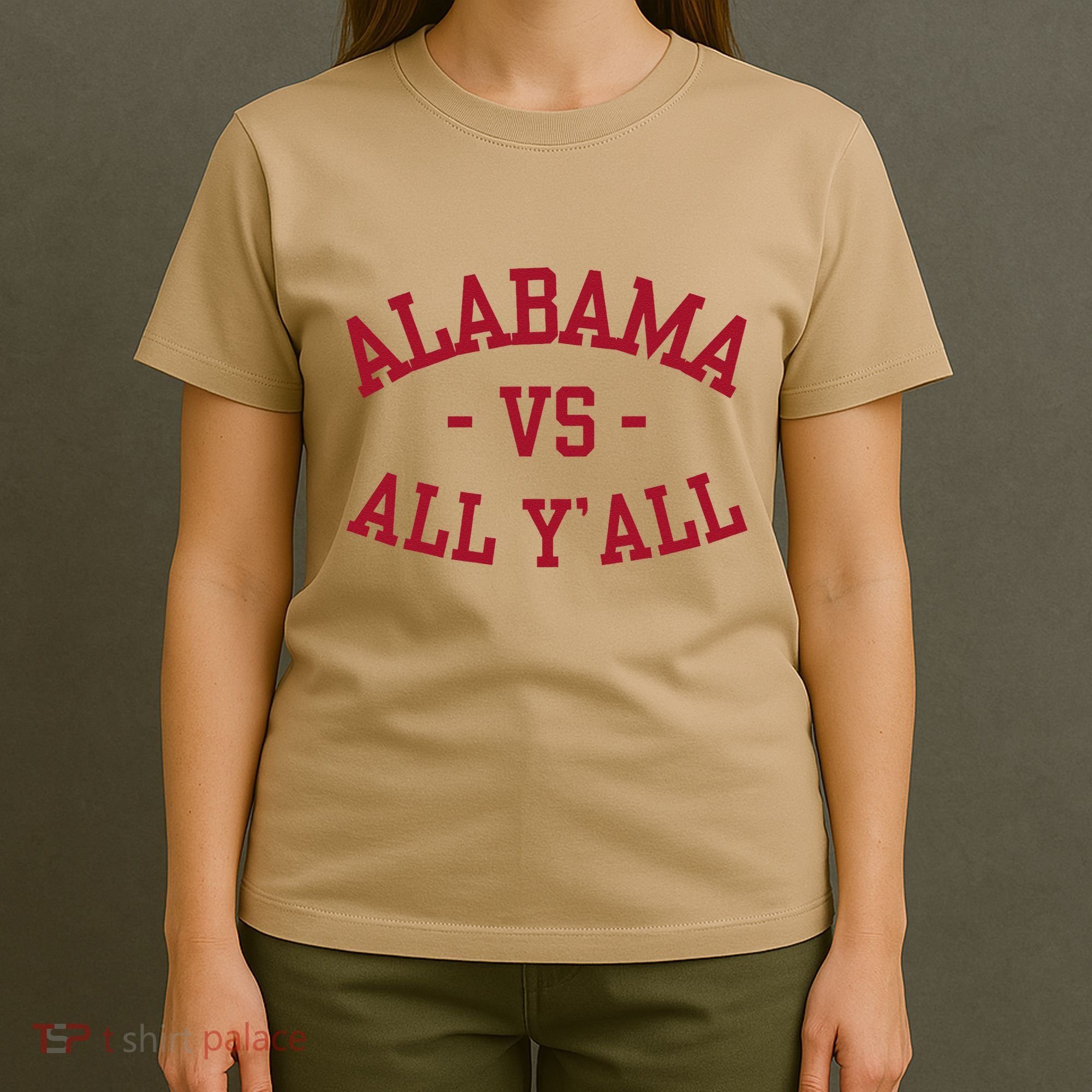 Alabama Vs All Y’All Sports Vintage Southern Gift T-Shirt