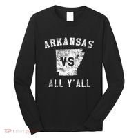 Arkansas Vs All Yall For YAll Long Sleeve Shirt thumb 0