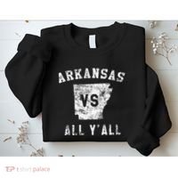Arkansas Vs All Yall For YAll Sweatshirt thumb 2