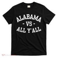 Alabama Vs All Y’All Sports Vintage Southern T-Shirt thumb 0