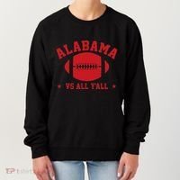 Alabama Vs All YAll Alabama State Women's Sweatshirt thumb 0