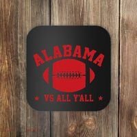 Alabama Vs All YAll Alabama State Coaster thumb 0