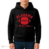 Alabama Vs All YAll Alabama State Kids Hoodie thumb 4