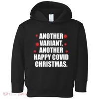 Another Variant Another Happy Covid Christmas Toddler Hoodie thumb 0