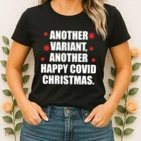 Another Variant Another Happy Covid Christmas Women's T-Shirt thumb 2
