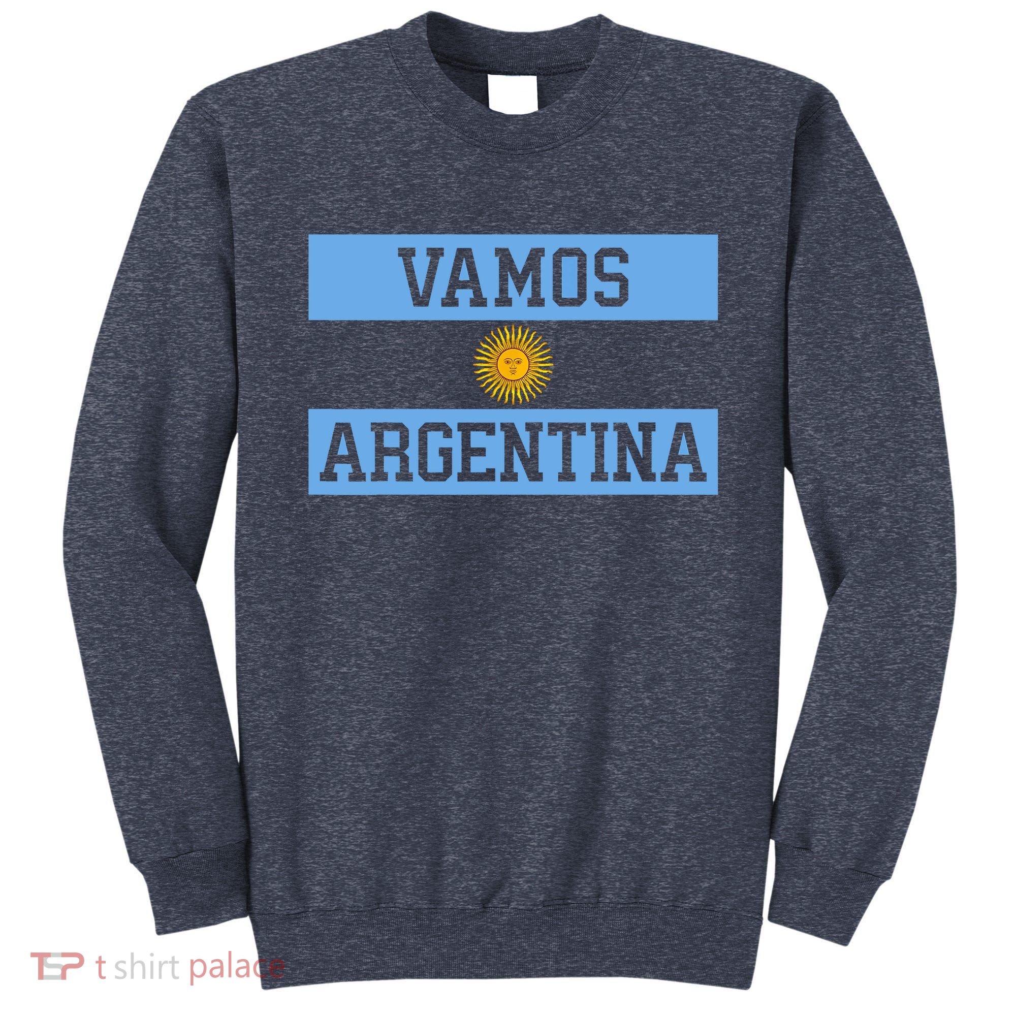 Argentina Vamos Argentina Flag Soccer Sweatshirt