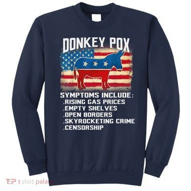 Anti Virus Biden Donkey Pox Symptoms Include Funny Biden Sweatshirt