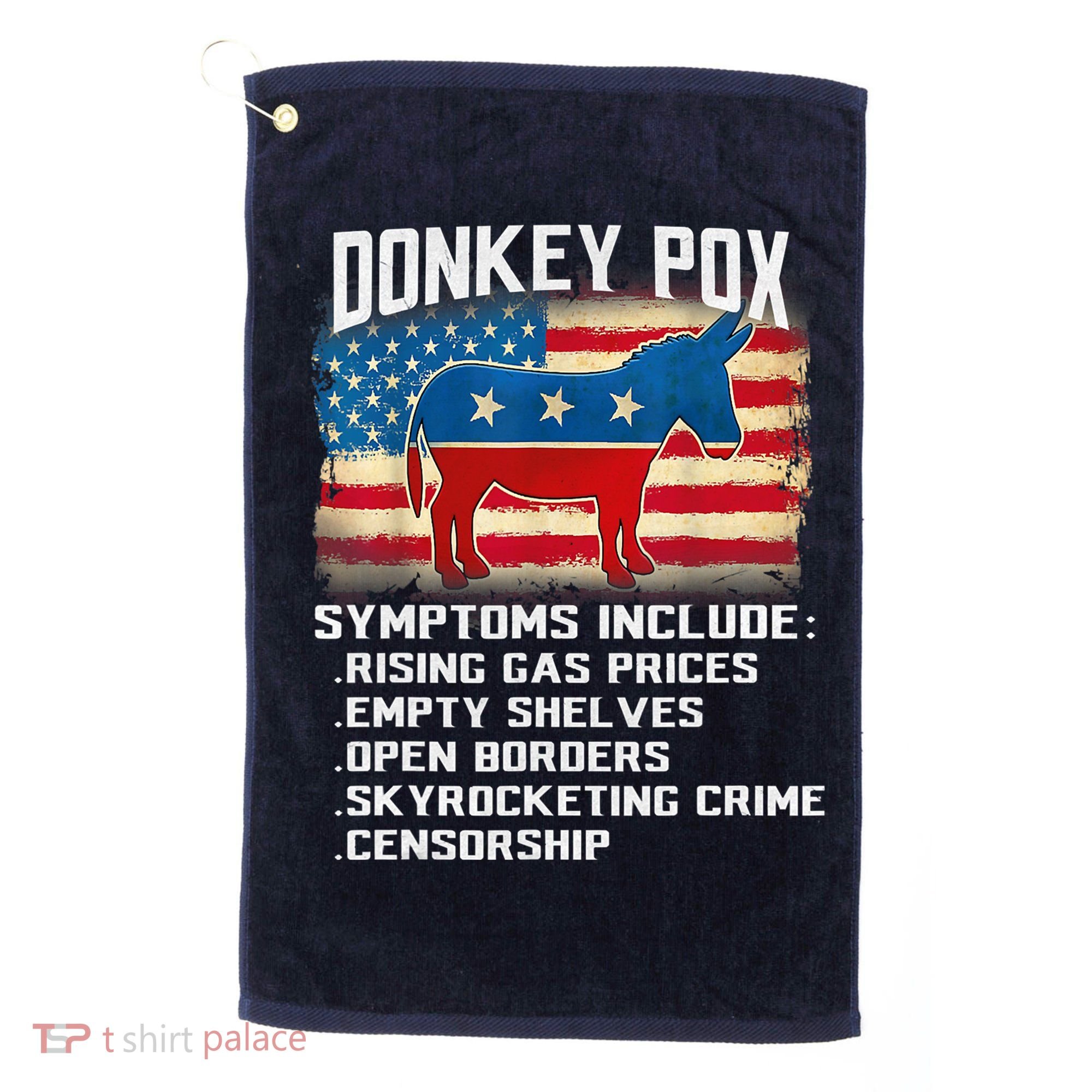 Anti Virus Biden Donkey Pox Symptoms Include Funny Biden Golf Towel