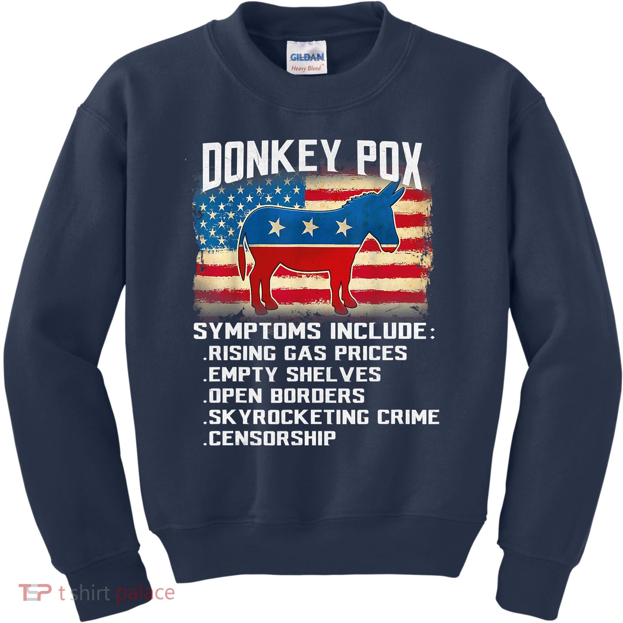 Anti Virus Biden Donkey Pox Symptoms Include Funny Biden Kids Sweatshirt