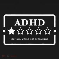 Adhd Very Bad Would Not Recommend Adhd Awareness Adulting Women's Long Sleeve Shirt thumb 2