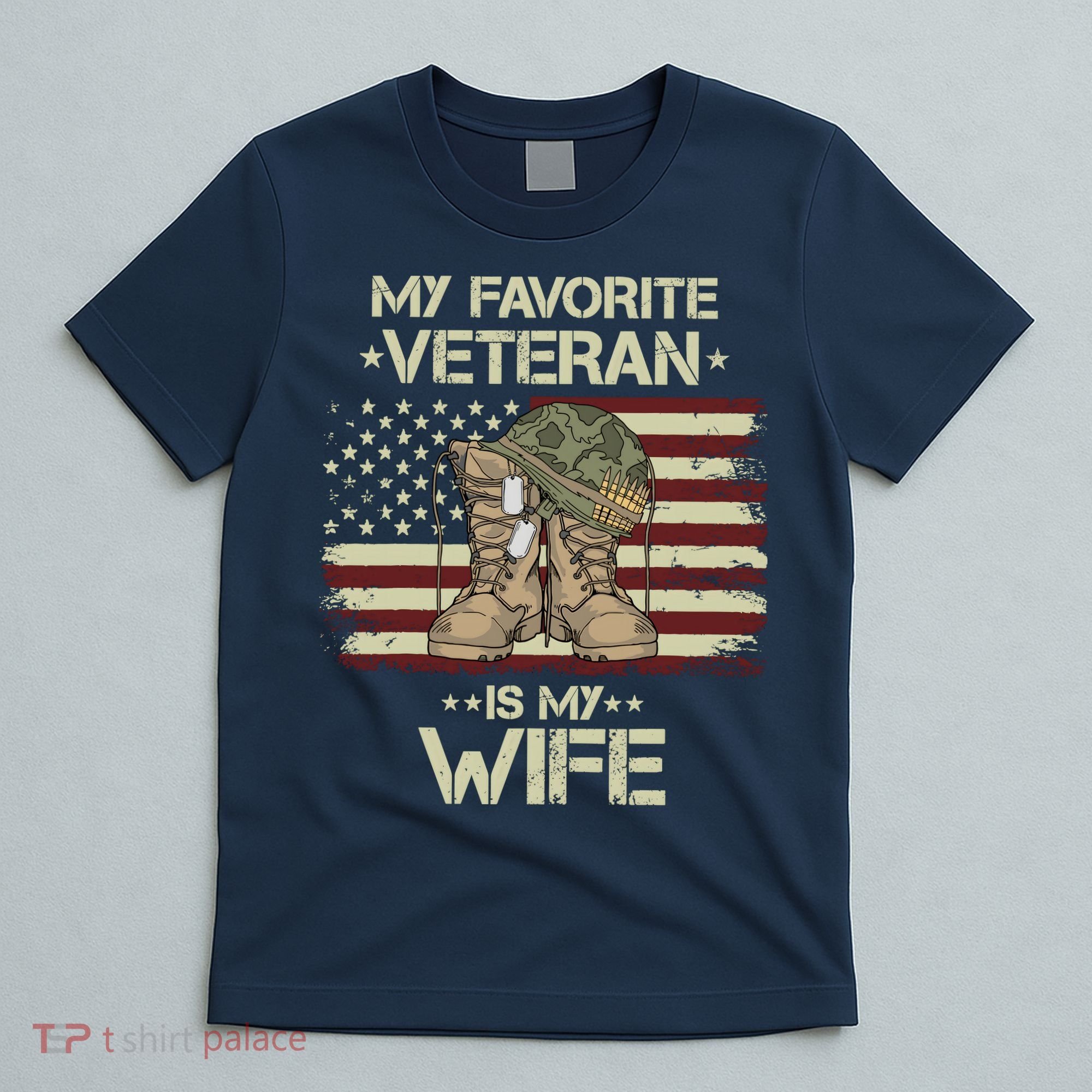 Army Veterans Day My Favorite Veteran Is My Wife T-Shirt