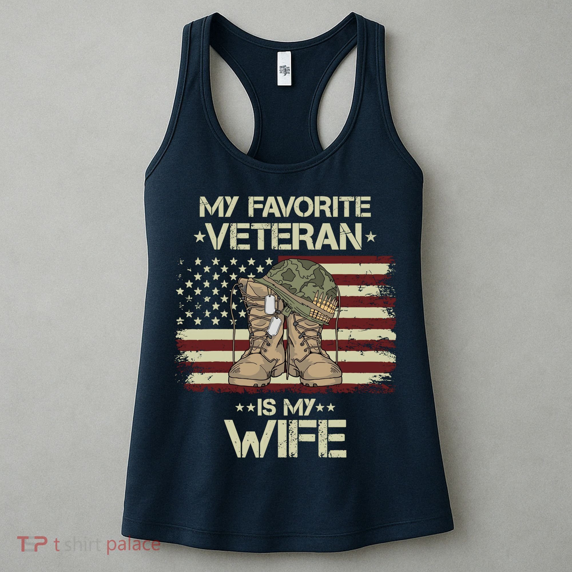 Army Veterans Day My Favorite Veteran Is My Wife Women's Tank Top
