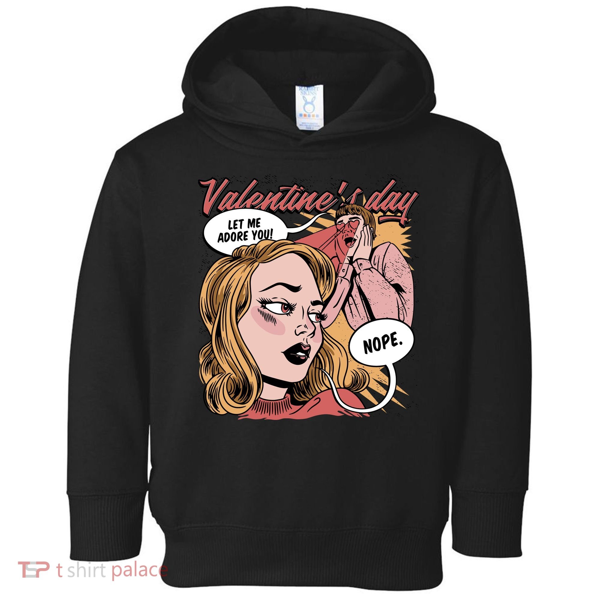 Anti Valentines Day Feminist Comic Toddler Hoodie