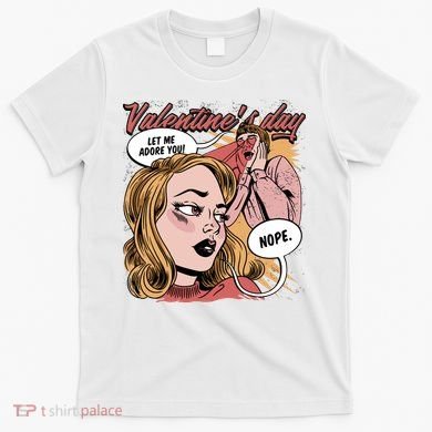 Anti Valentines Day Feminist Comic T-Shirt