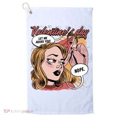 Anti Valentines Day Feminist Comic Golf Towel