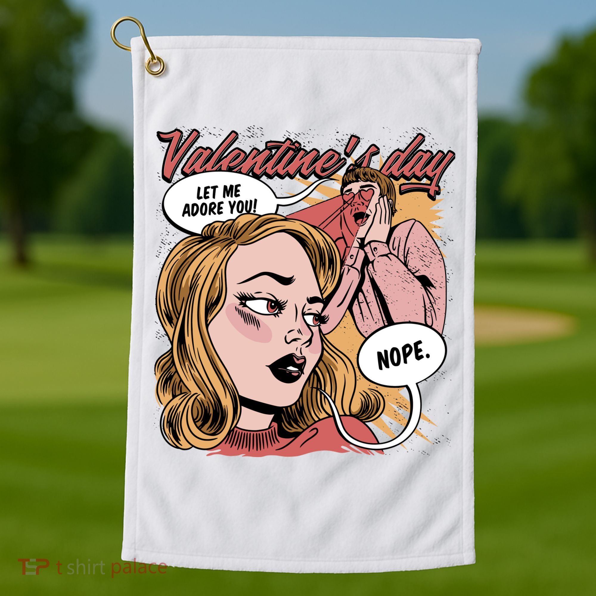 Anti Valentines Day Feminist Comic Golf Towel