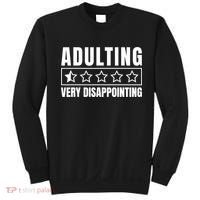 Adulting Very Disappointing Funny Sarcastic Sayings Sweatshirt thumb 0