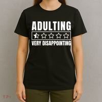 Adulting Very Disappointing Funny Sarcastic Sayings T-Shirt thumb 4