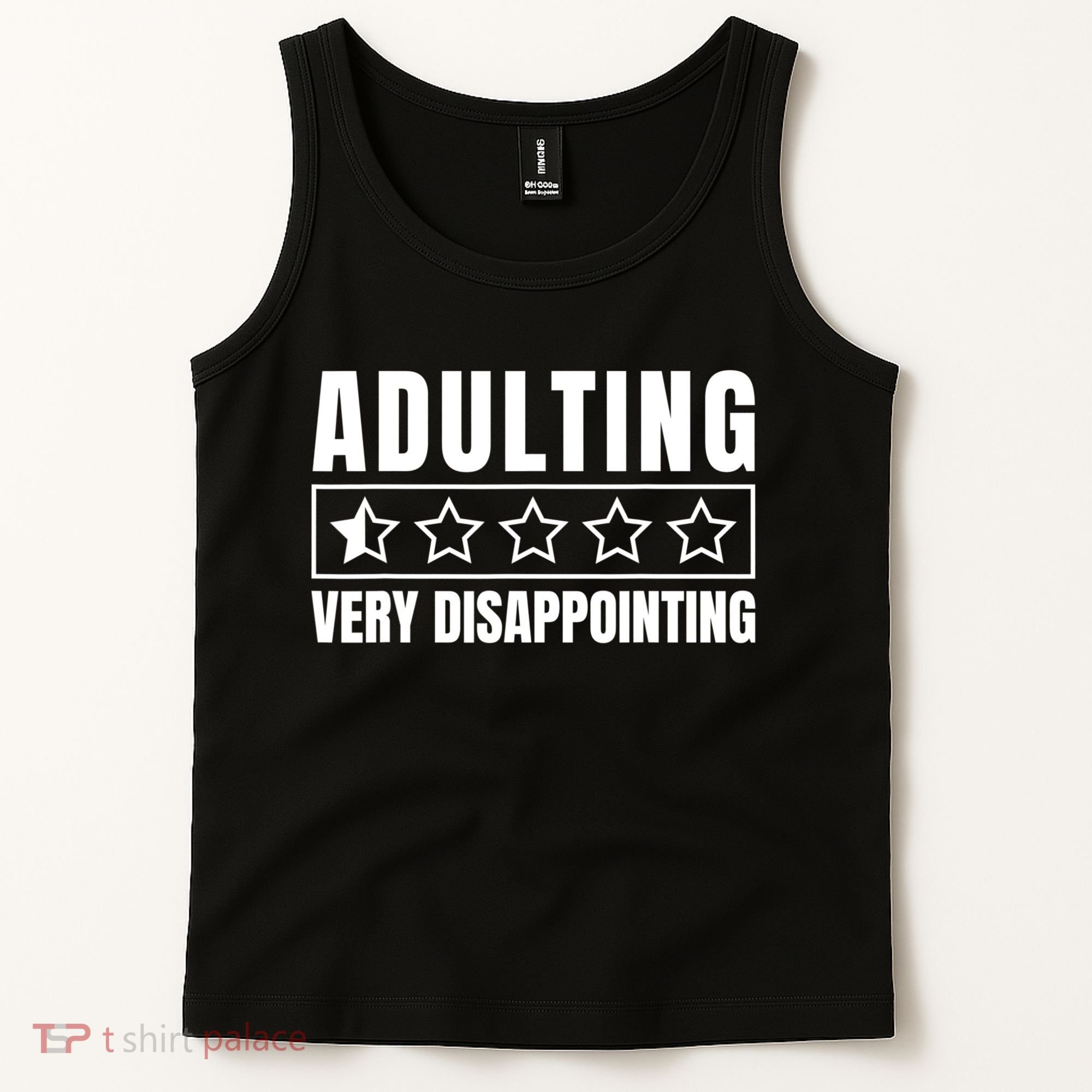 Adulting Very Disappointing Funny Sarcastic Sayings Tank Top
