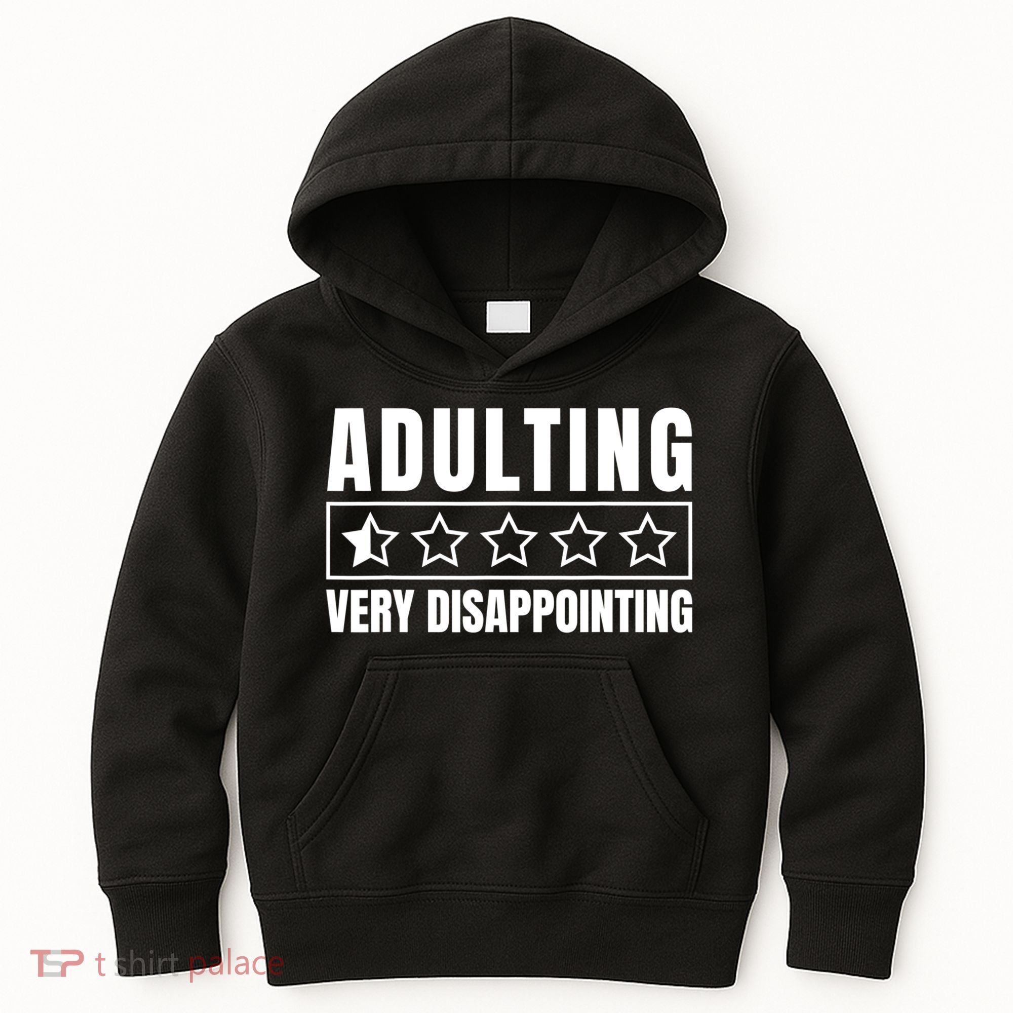 Adulting Very Disappointing Funny Sarcastic Sayings Kids Hoodie