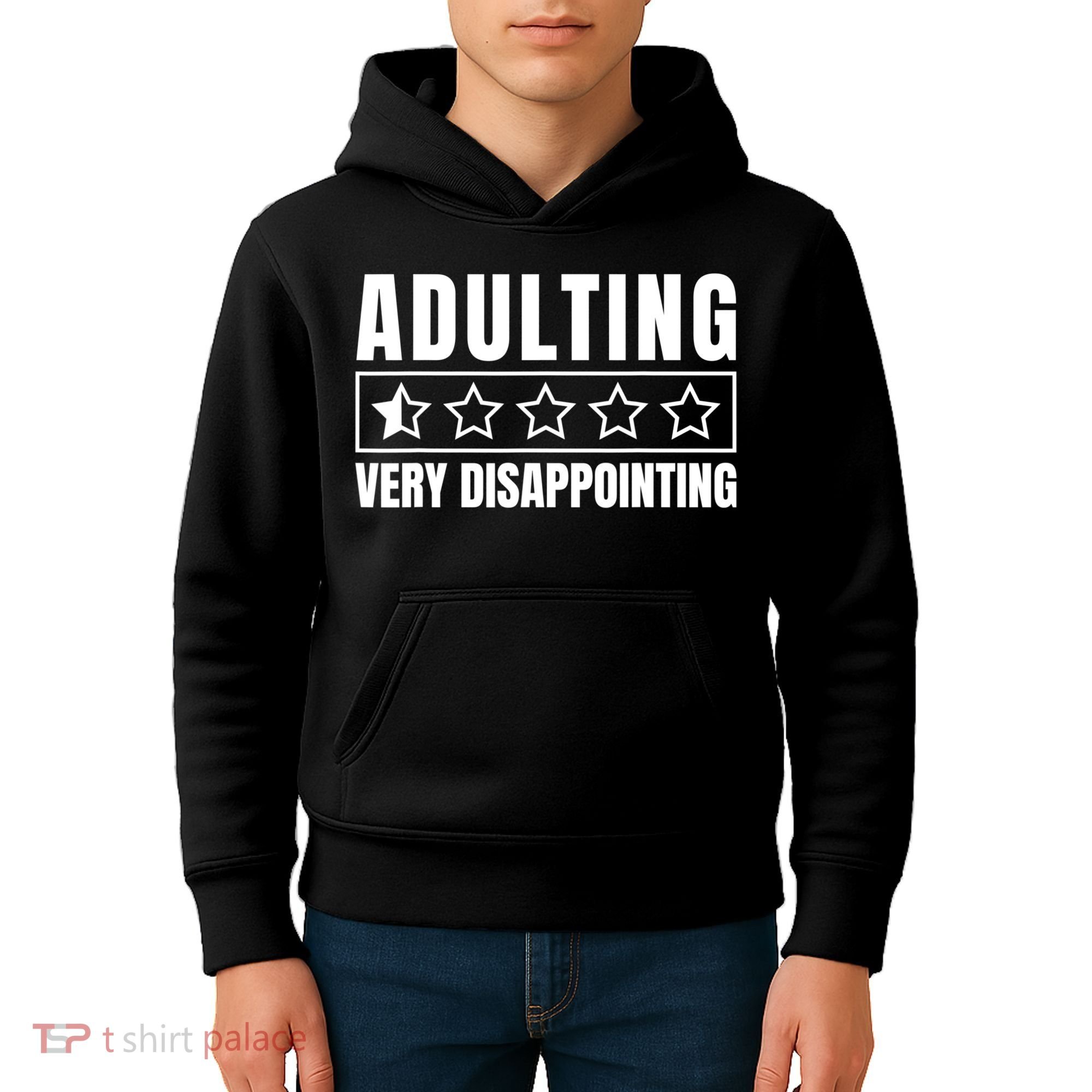 Adulting Very Disappointing Funny Sarcastic Sayings Kids Hoodie