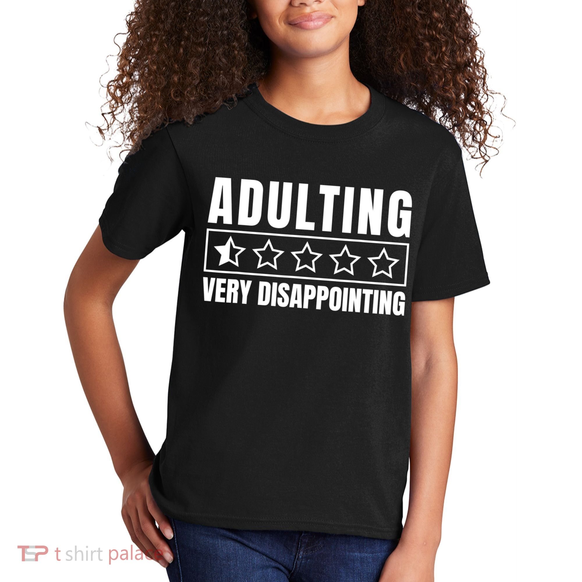 Adulting Very Disappointing Funny Sarcastic Sayings Kids T-Shirt