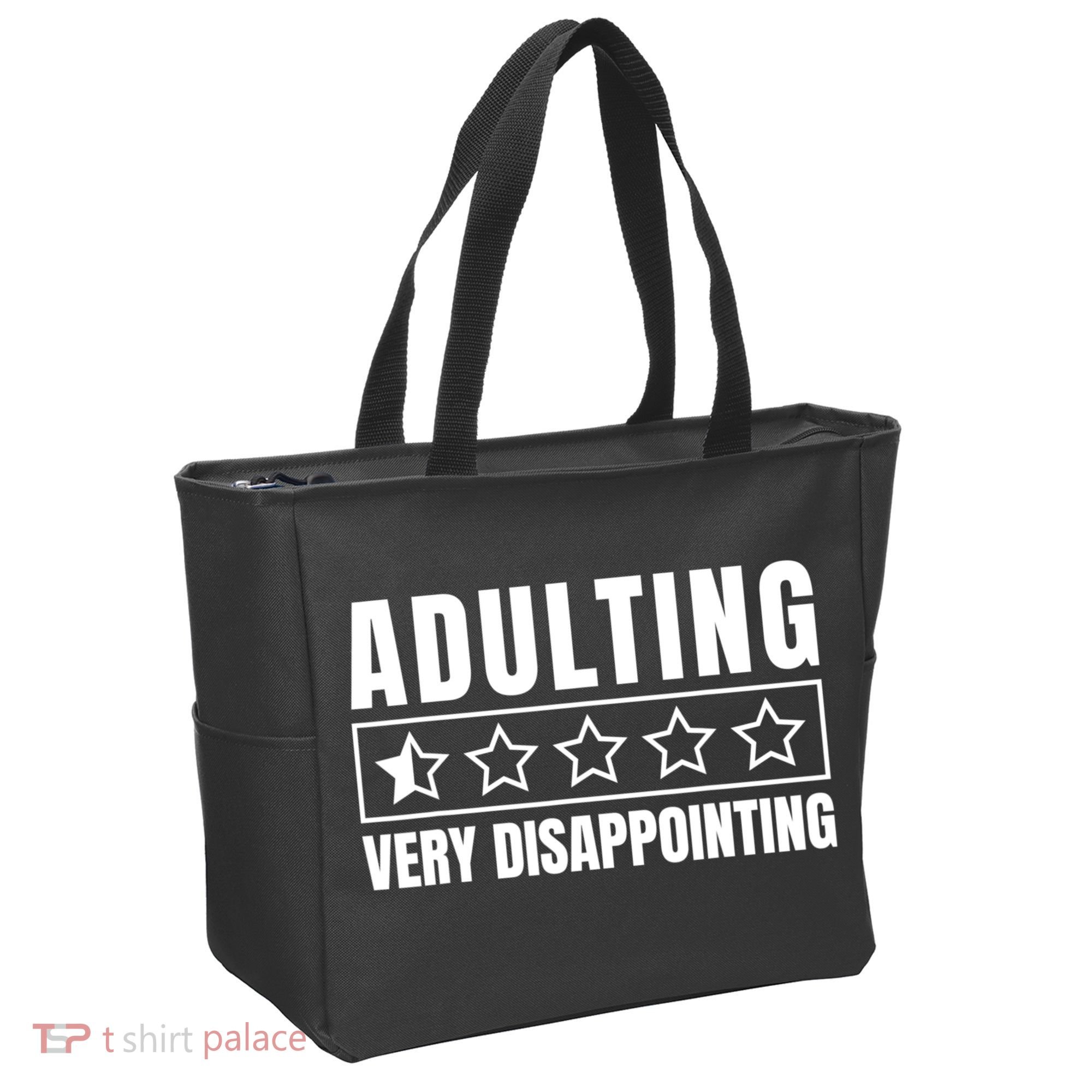 Adulting Very Disappointing Funny Sarcastic Sayings Tote Bag