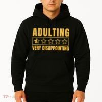 Adulting Very Disappointing Funny Hoodie thumb 2