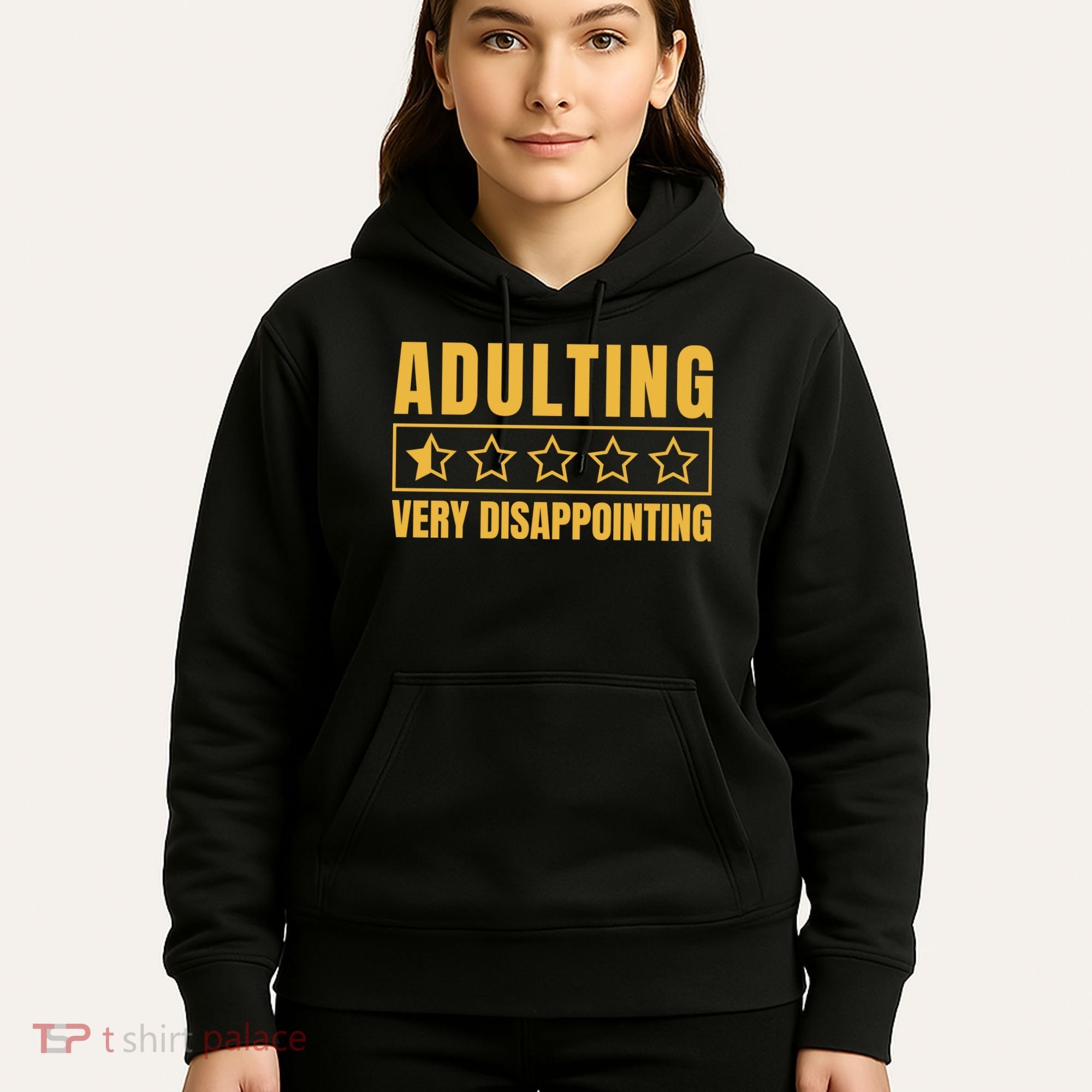 Adulting Very Disappointing Funny Hoodie