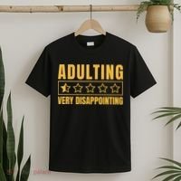 Adulting Very Disappointing Funny T-Shirt thumb 2