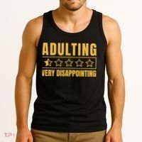 Adulting Very Disappointing Funny Tank Top thumb 3