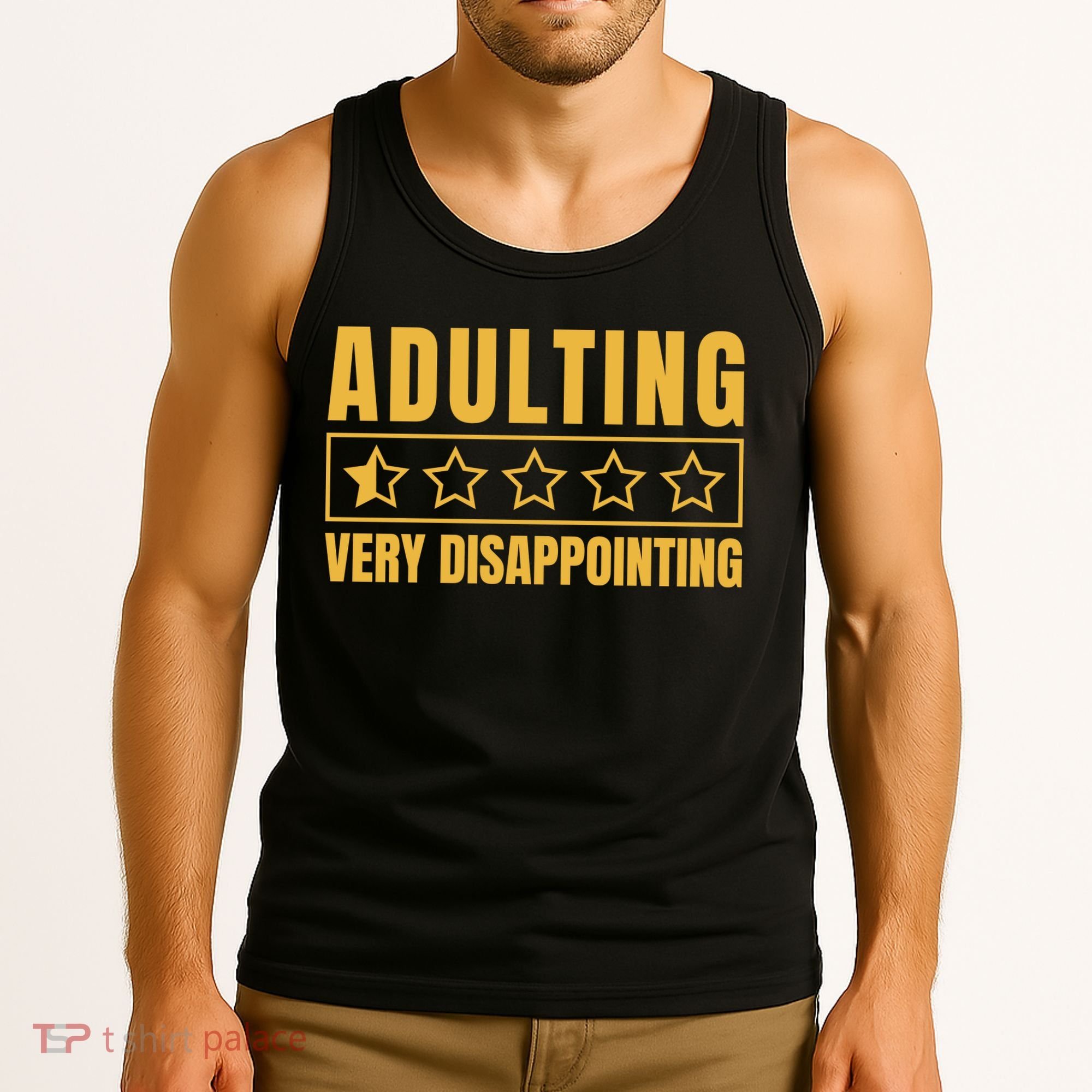 Adulting Very Disappointing Funny Tank Top