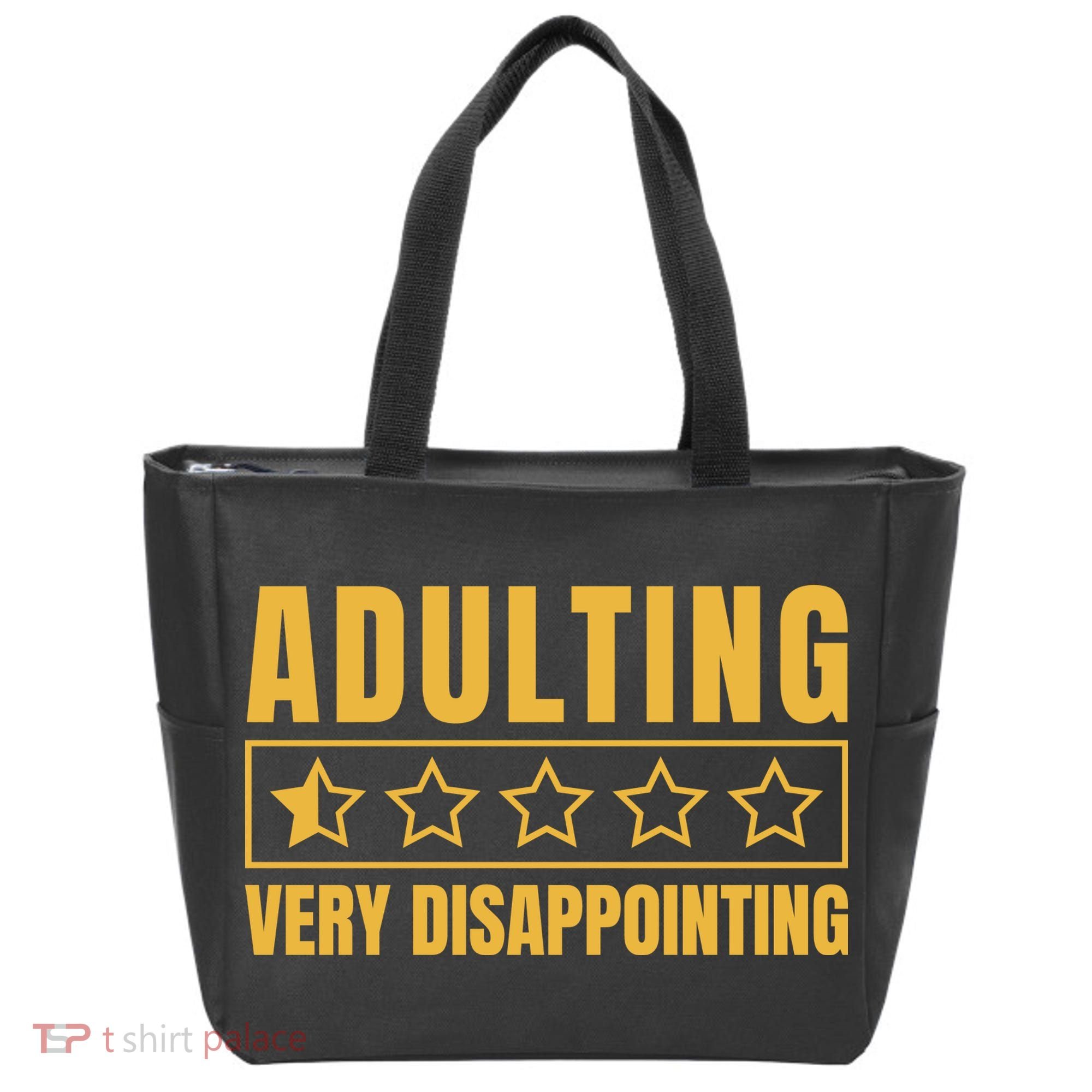 Adulting Very Disappointing Funny Tote Bag