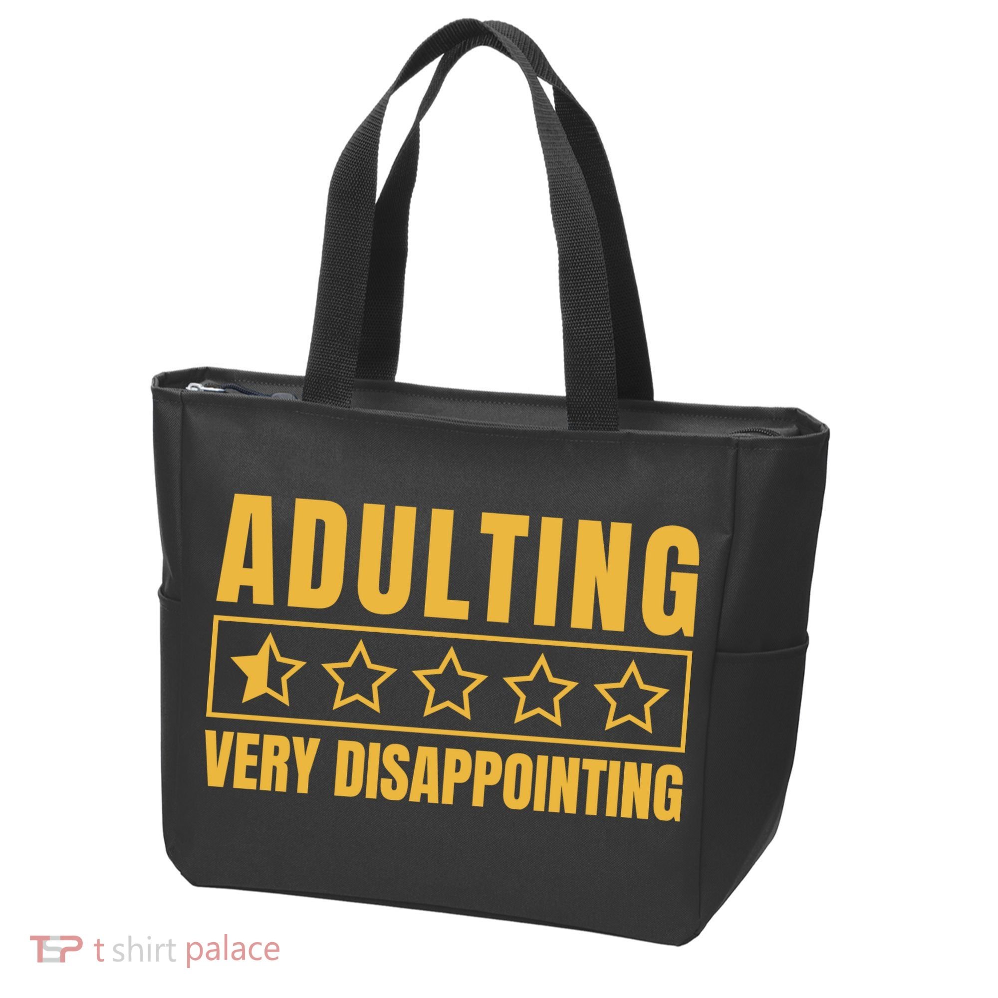 Adulting Very Disappointing Funny Tote Bag