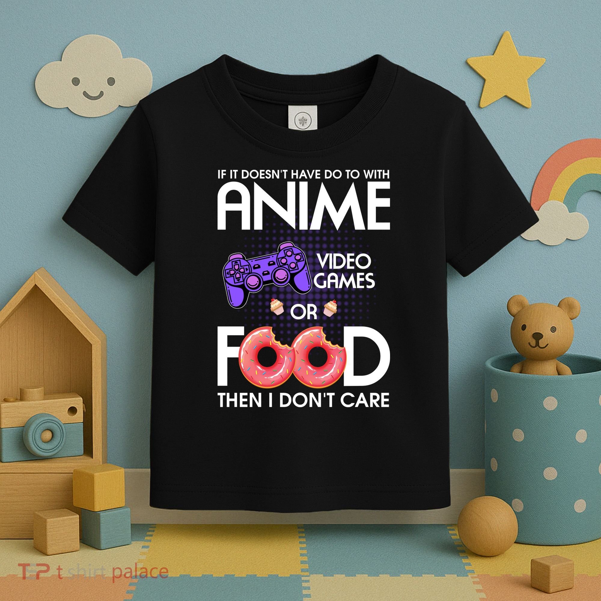 Anime Video Games And Food Lover Toddler T-Shirt