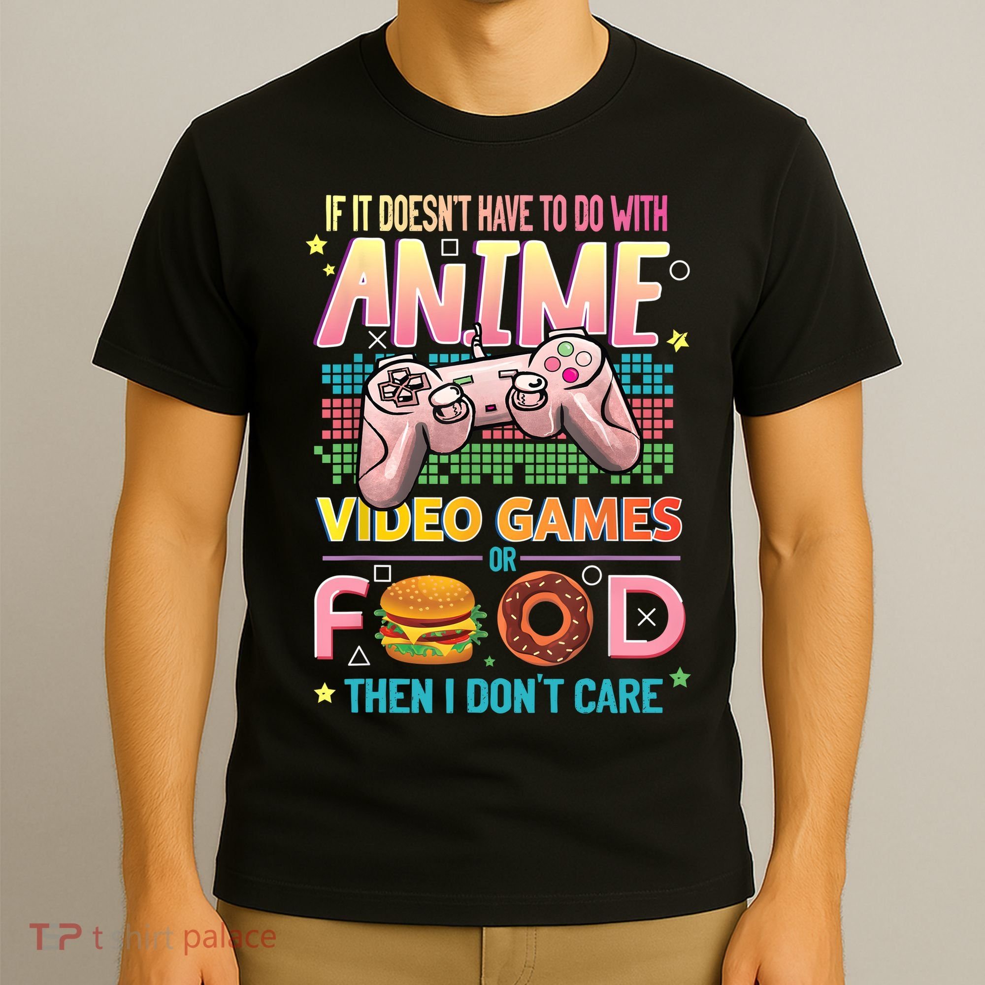 Anime Video Games Food Anime Lovers Gifts Idea T-Shirt
