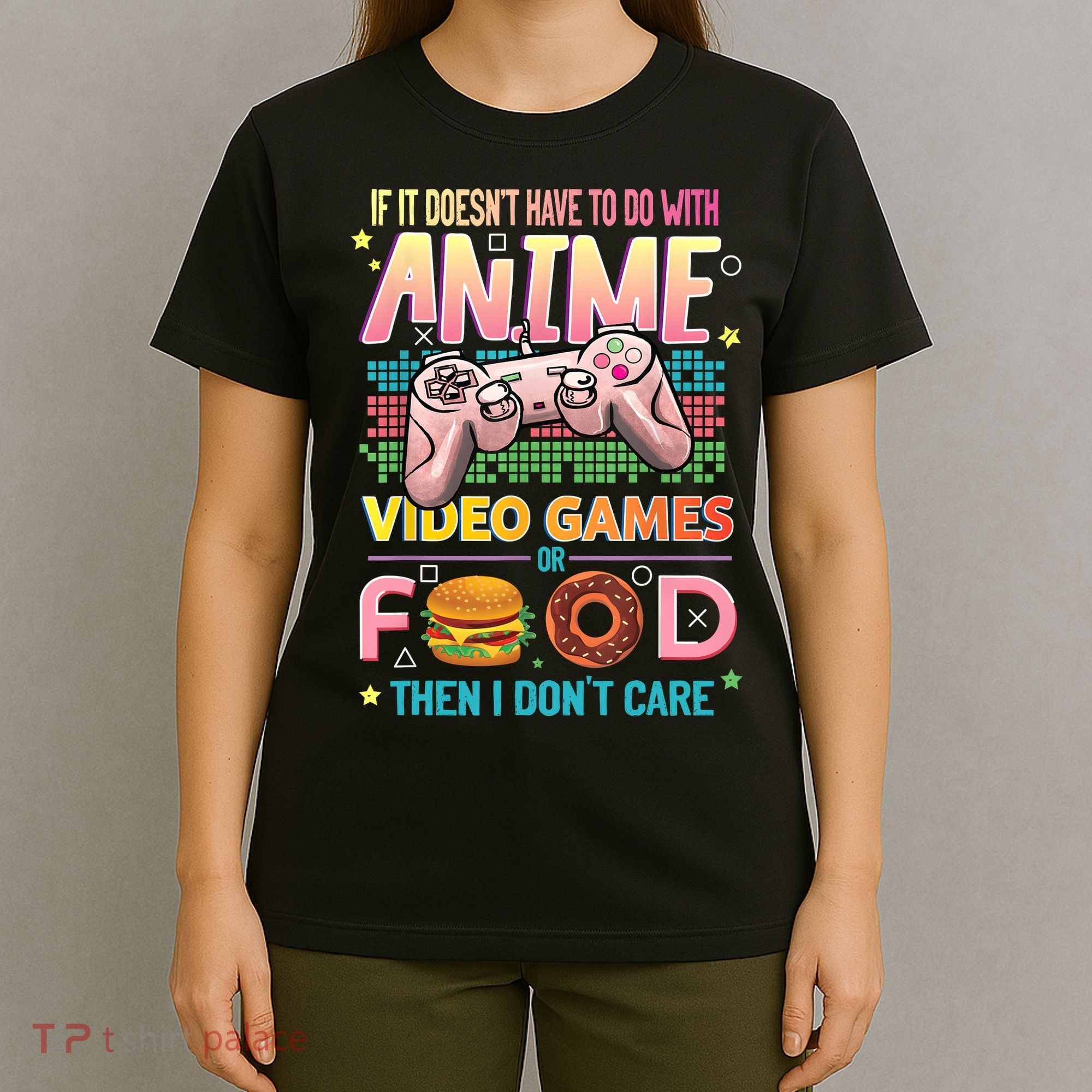 Anime Video Games Food Anime Lovers Gifts Idea T-Shirt