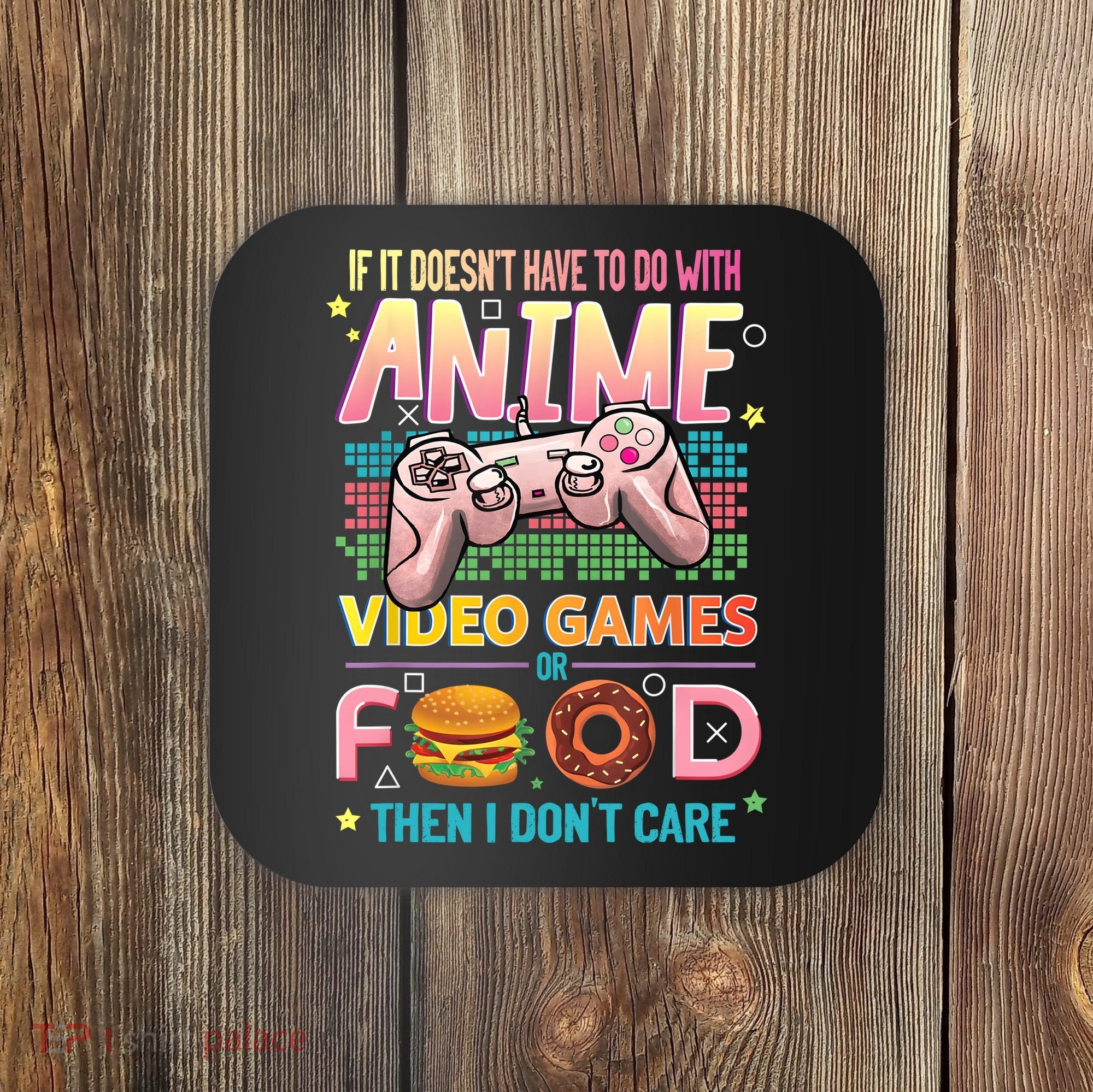 Anime Video Games Food Anime Lovers Gifts Idea Coaster