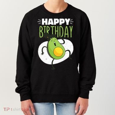 Avocado Happy Birthday Women's Sweatshirt