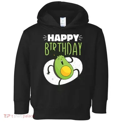 Avocado Happy Birthday Toddler Hoodie