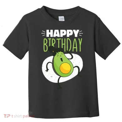 Avocado Happy Birthday Toddler T-Shirt