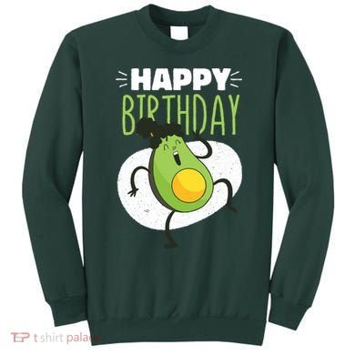 Avocado Happy Birthday Sweatshirt