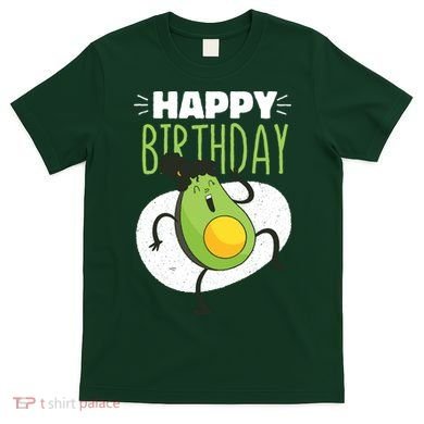 Avocado Happy Birthday T-Shirt