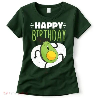 Avocado Happy Birthday Women's T-Shirt
