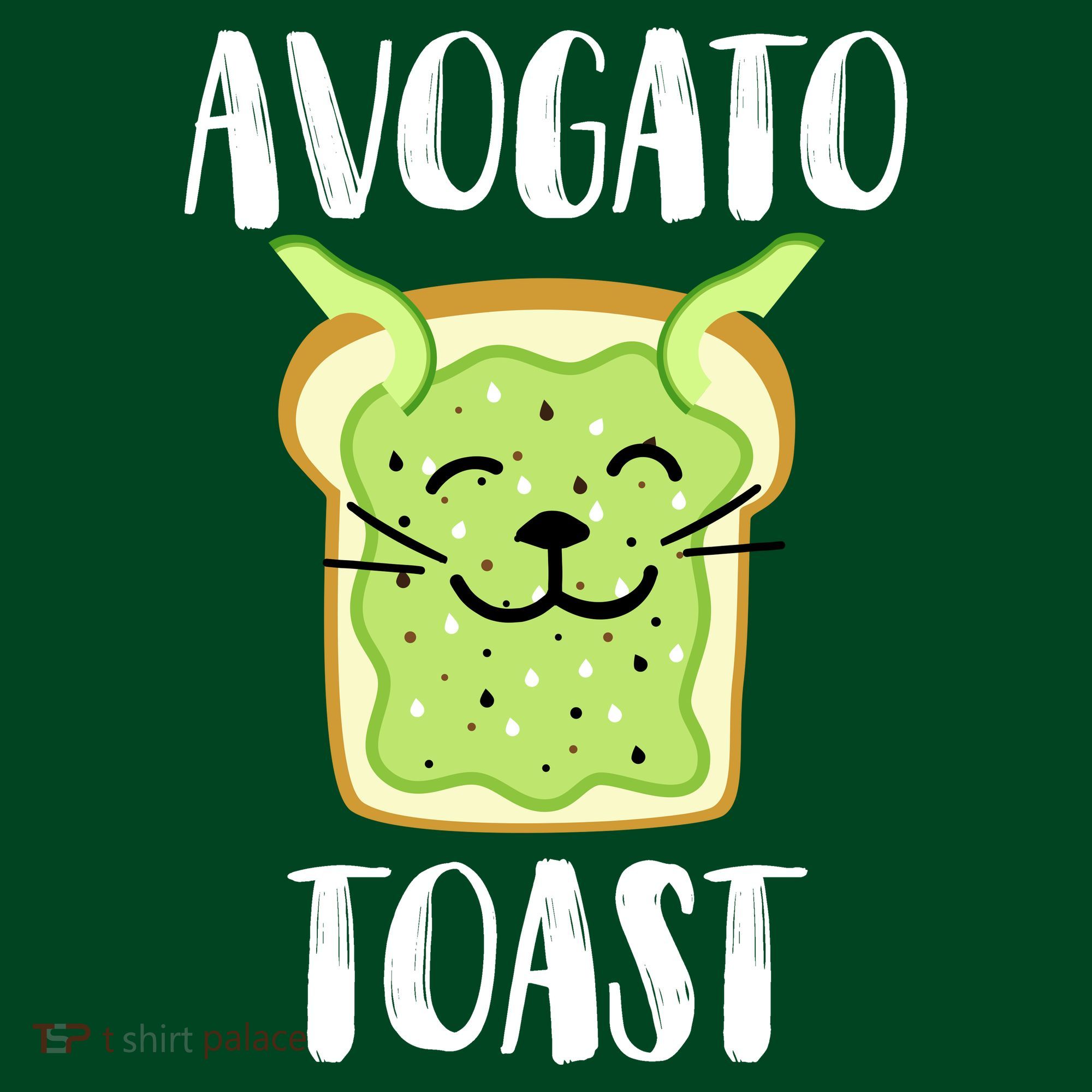 Avocato Toast T-Shirt