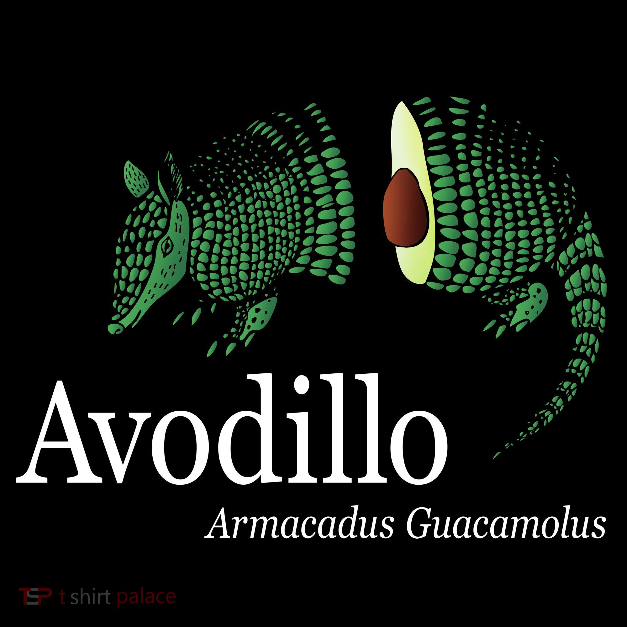 Avodillo Armacadus Guacamolus Armadillo Women's T-Shirt