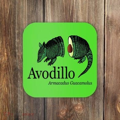 Avodillo Armacadus Guacamolus Armadillo Coaster