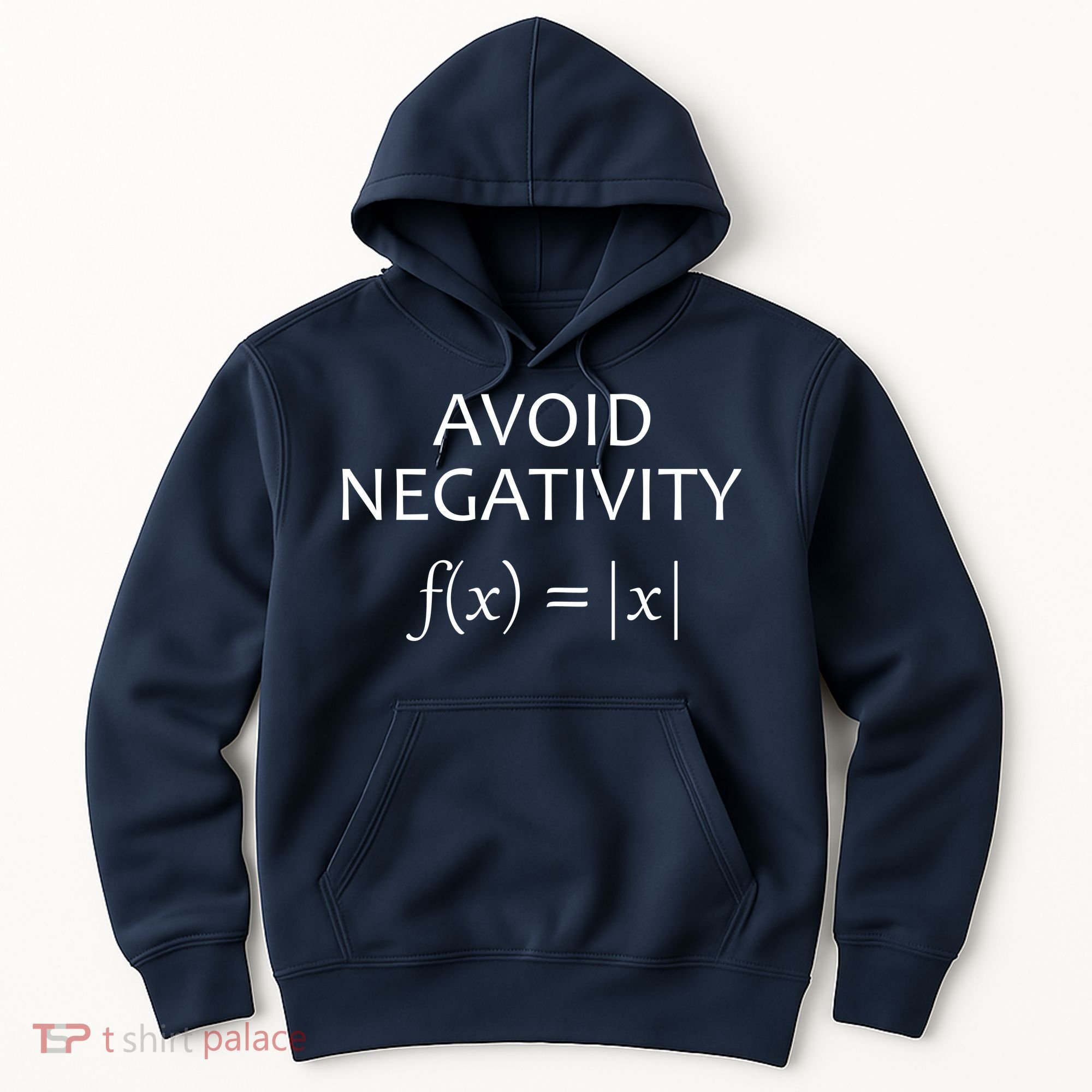 Avoid Negativity Math Joke Hoodie