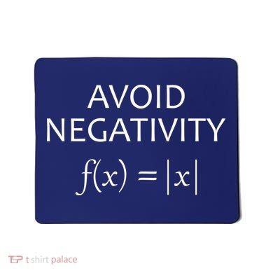 Avoid Negativity Math Joke Mousepad